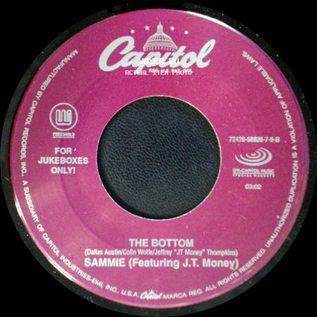 Sammie (Featuring J.T. Money) / Sammie - The Bottom / I Like It side A