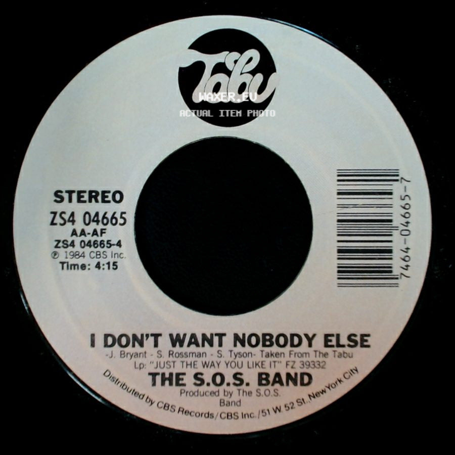The S.O.S. Band - No One's Gonna Love You / I Don't Want Nobody Else side B