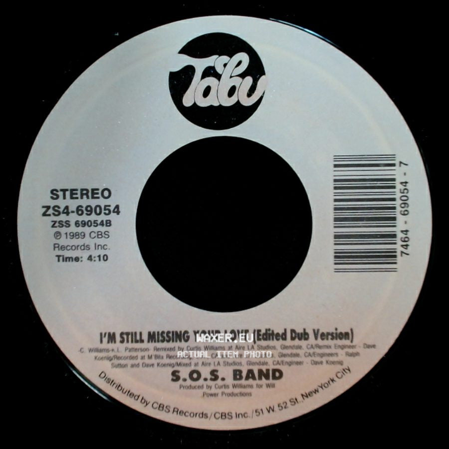 S.O.S. Band - I'm Still Missing Your Love (Edited Dub Version) / I'm Still Missing Your Love (Single Mix) side A