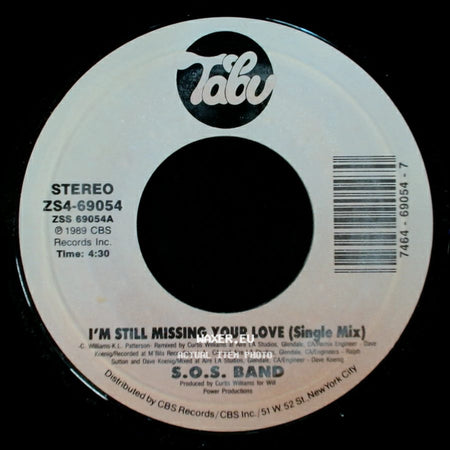 S.O.S. Band - I'm Still Missing Your Love (Edited Dub Version) / I'm Still Missing Your Love (Single Mix) side B