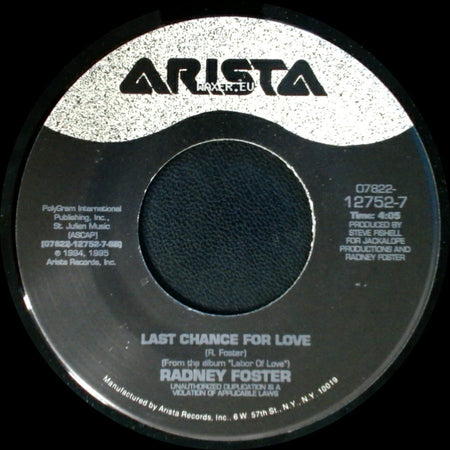 Radney Foster - Willin' To Walk / Last Chance For Love side B