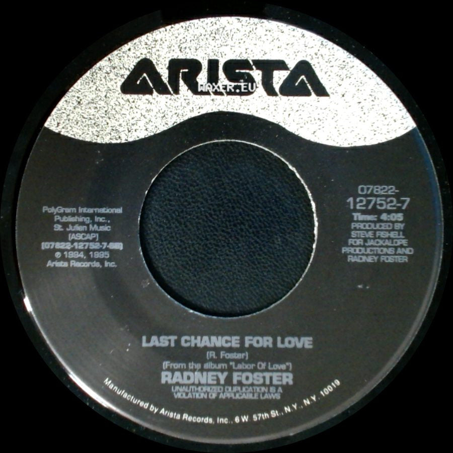 Radney Foster - Willin' To Walk / Last Chance For Love side B