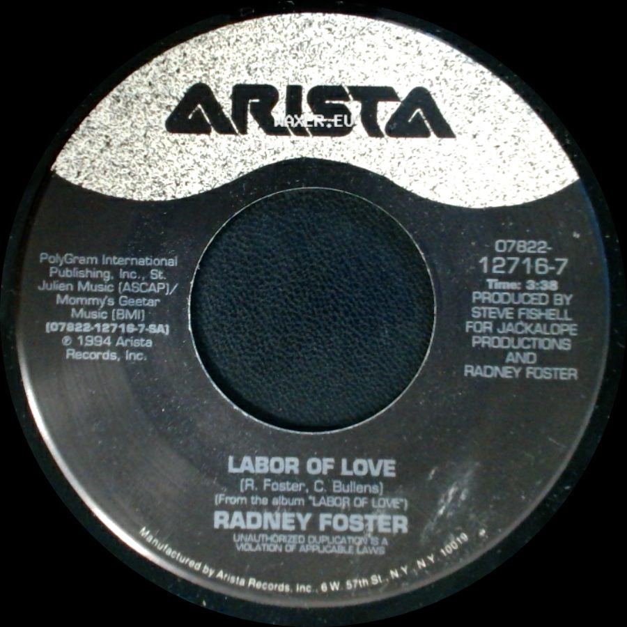 Radney Foster - Labor Of Love / Jesse's Soul side A