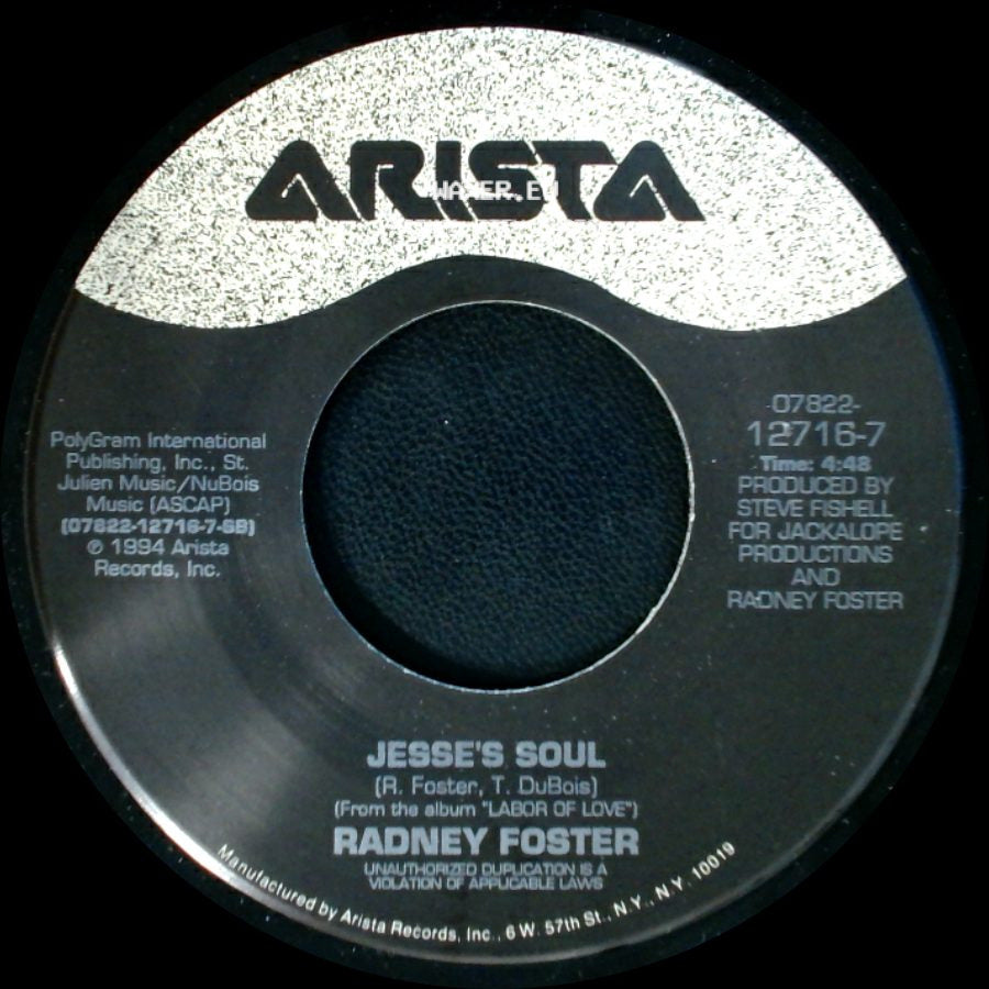 Radney Foster - Labor Of Love / Jesse's Soul side B