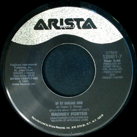 Radney Foster - If It Were Me / Walkin' Talkin' Woman side A