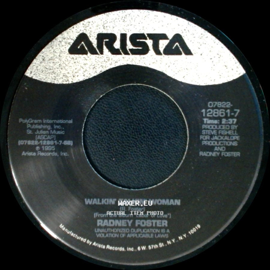 Radney Foster - If It Were Me / Walkin' Talkin' Woman side B