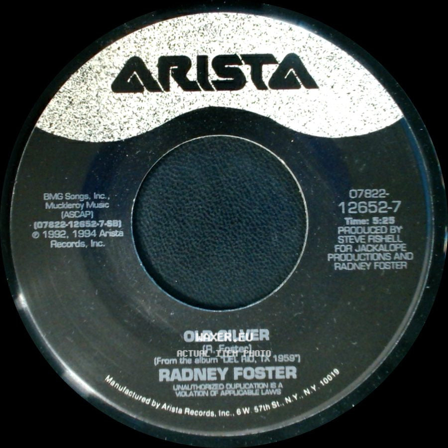 Radney Foster - Old Silver / Closing Time side A