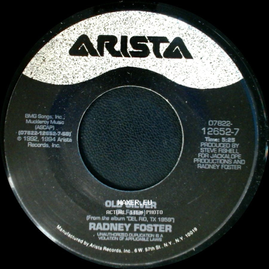 Radney Foster - Old Silver / Closing Time side A