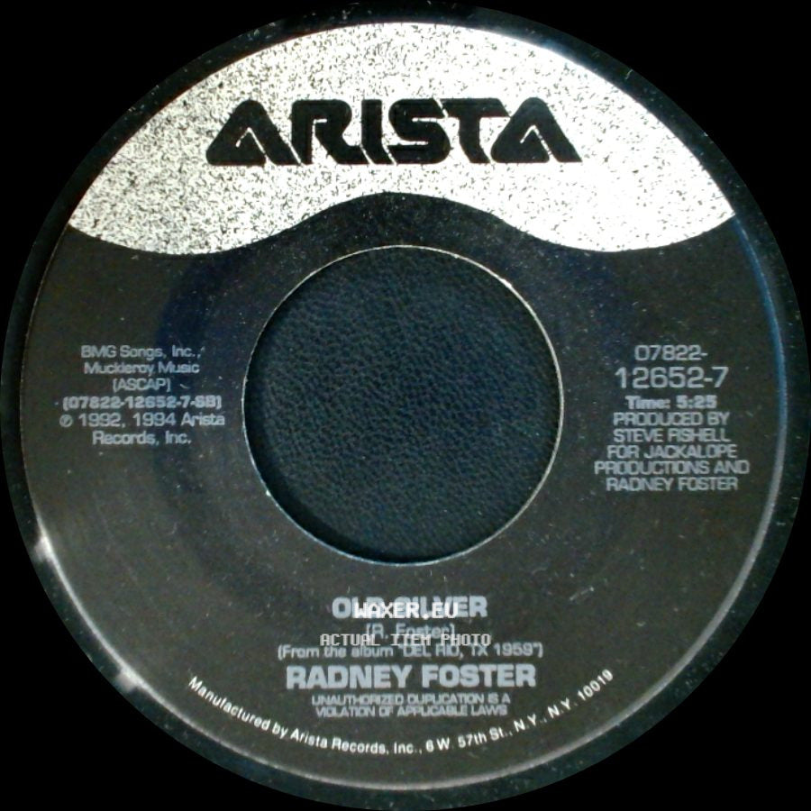 Radney Foster - Old Silver / Closing Time side A