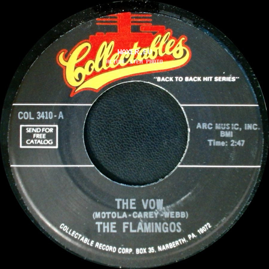 The Flamingos - Would I Be Crying / The Vow side B