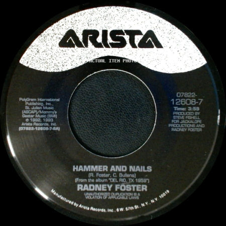 Radney Foster - A Fine Line / Hammer And Nails side B