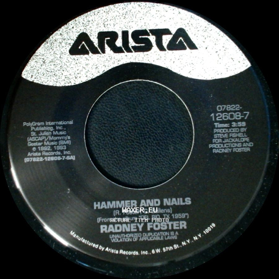 Radney Foster - A Fine Line / Hammer And Nails side B