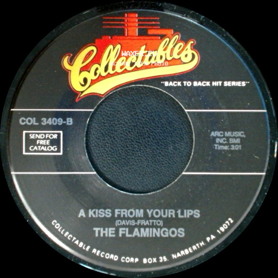 The Flamingos - A Kiss From Your Lips / I'll Be Home side A