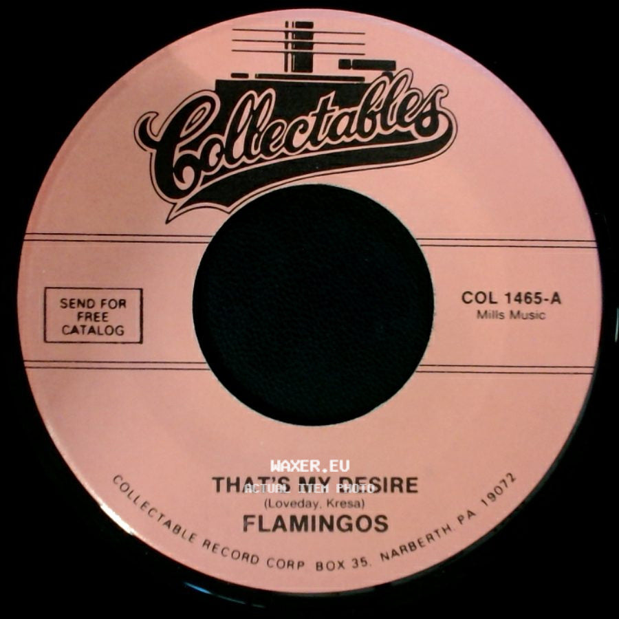 Flamingos - Cross Over The Bridge / That's My Desire side B