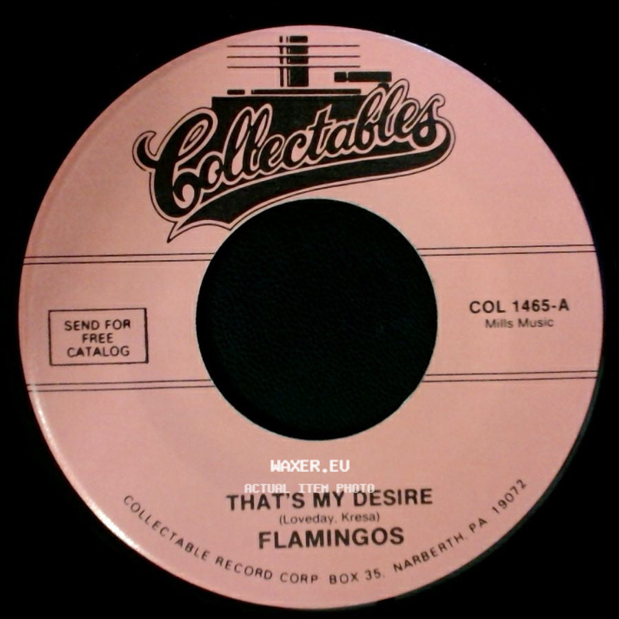 Flamingos - Cross Over The Bridge / That's My Desire side B