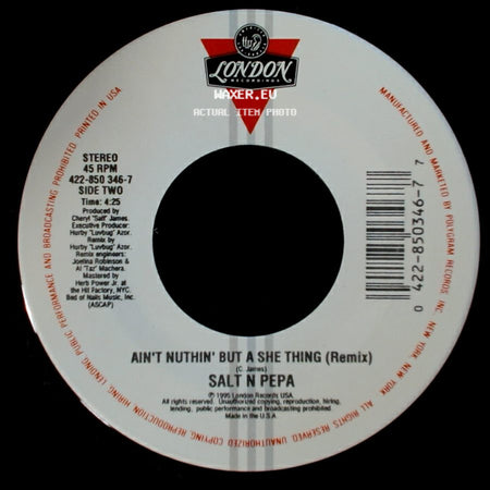 Salt N Pepa - Ain't Nuthin' But A She Thing (Album Version) / Ain't Nuthin' But A She Thing (Remix) side B