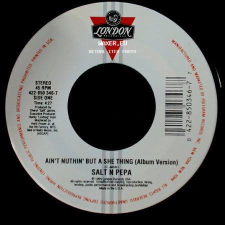 Salt N Pepa - Ain't Nuthin' But A She Thing (Album Version) / Ain't Nuthin' But A She Thing (Remix) side A