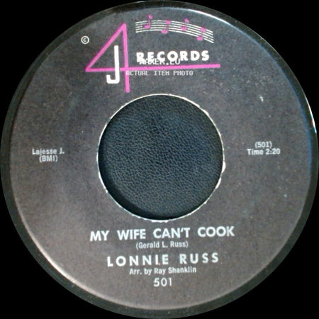 Lonnie Russ - Something Old, Something New / My Wife Can't Cook side B