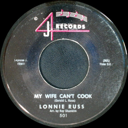 Lonnie Russ - My Wife Can't Cook / Something Old, Something New side A