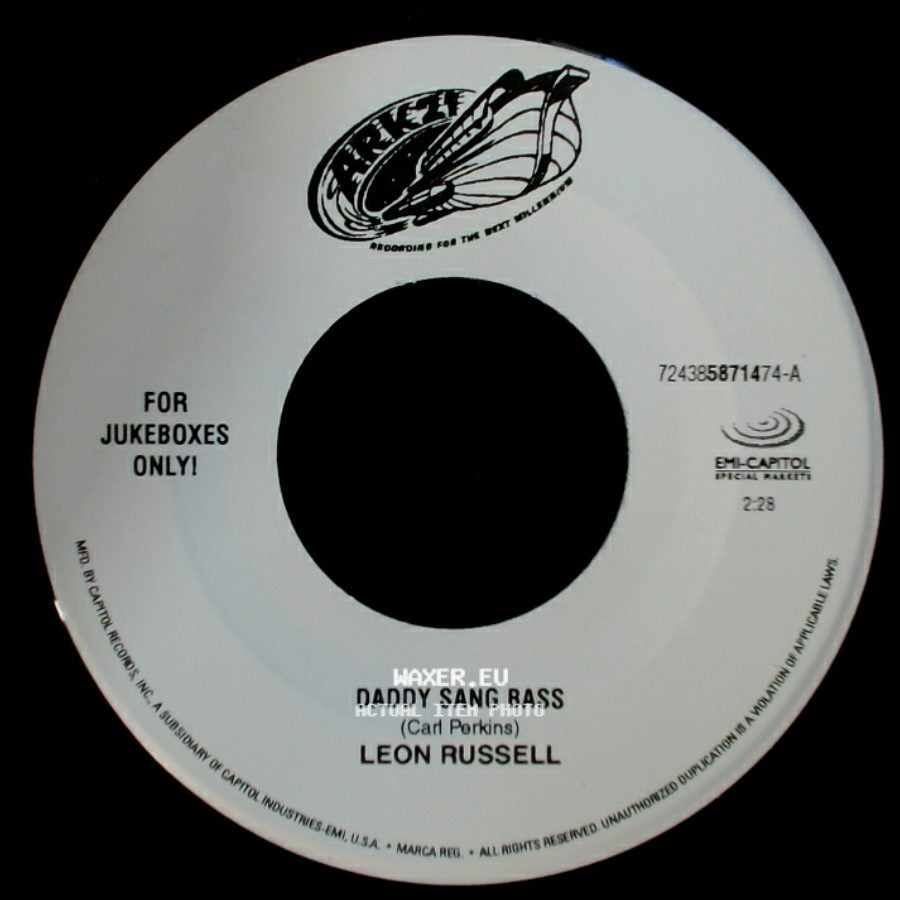 Leon Russell - Daddy Sang Bass / He Stopped Loving Her Today side A