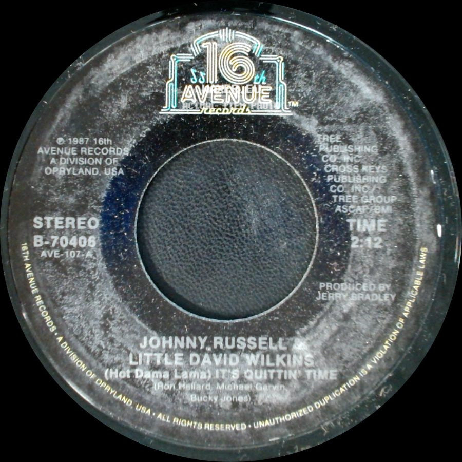 Johnny Russell & Little David Wilkins - I Owe, I Owe (It's Oh To Work I Go) / (Hot Damn Lama) It's Quittin Time side B