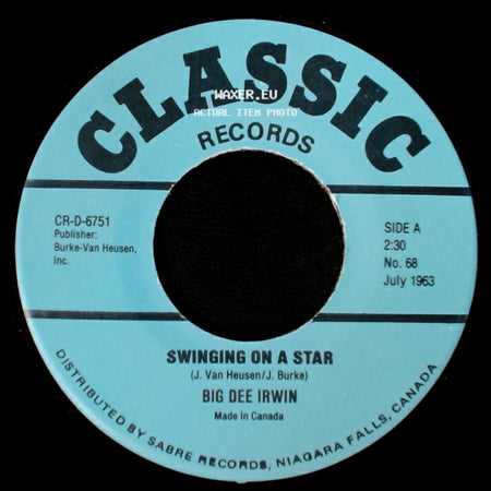 Big Dee Irwin / Charlie Ryan - Swinging On A Star / Hot Rod Lincoln side A