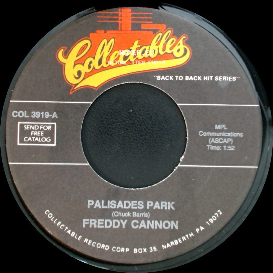 Freddy Cannon - Transistor Sister / Palisades Park side B