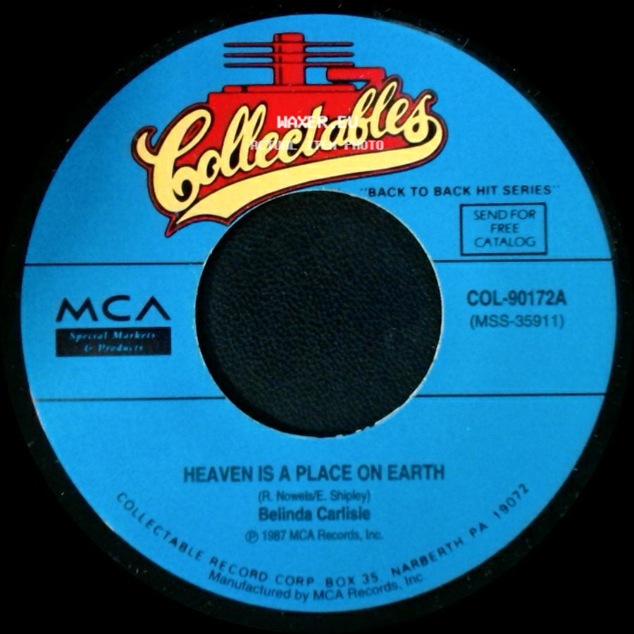 Belinda Carlisle - Heaven Is A Place On Earth / Circle In The Sand side A