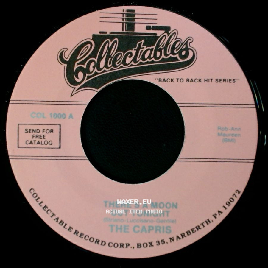 The Capris - There's A Moon Out Tonight / Indian Girl side A
