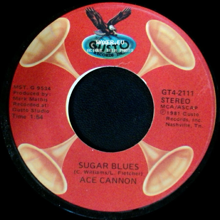 Ace Cannon - Sugar Blues / Tuff side A