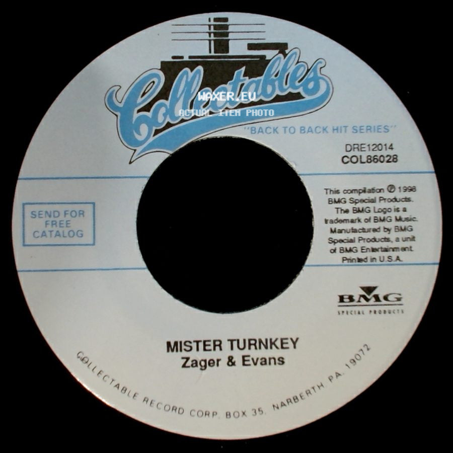 Zager & Evans - In The Year 2525 (Exordius & Terminus) / Mister Turnkey side B