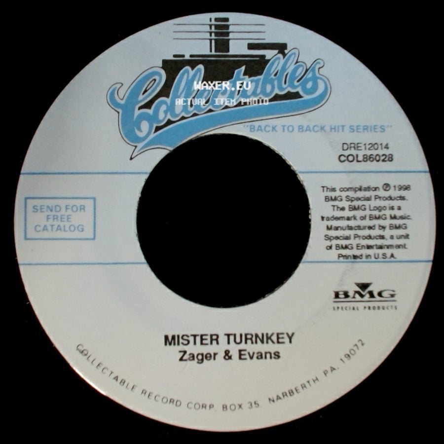 Zager & Evans - Mister Turnkey / In The Year 2525 (Exordius & Terminus) side A