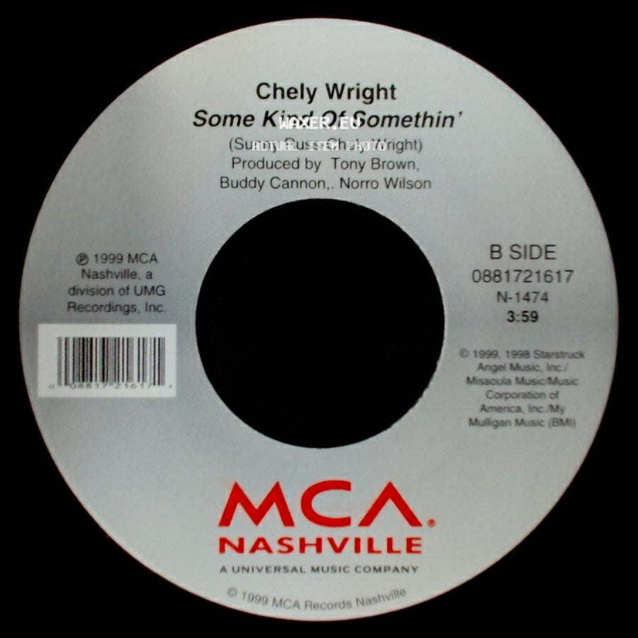 Chely Wright - She Went Out For Cigarettes / Some Kind Of Somethin' side B