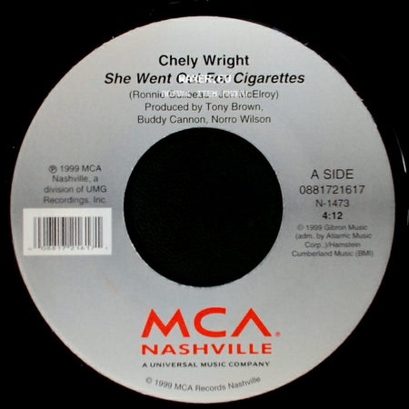Chely Wright - She Went Out For Cigarettes / Some Kind Of Somethin' side A