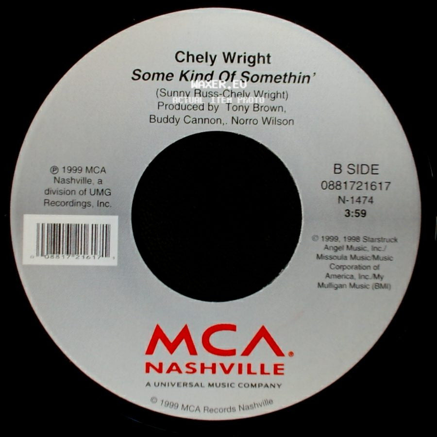 Chely Wright - She Went Out For Cigarettes / Some Kind Of Somethin' side B