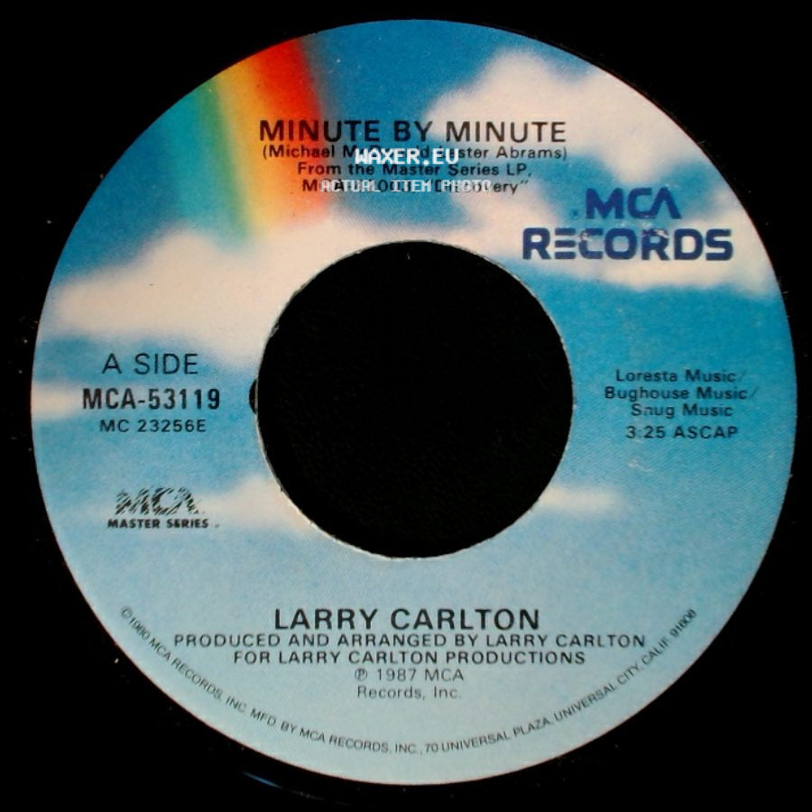 Larry Carlton - Minute By Minute / Hello Tomorrow side A