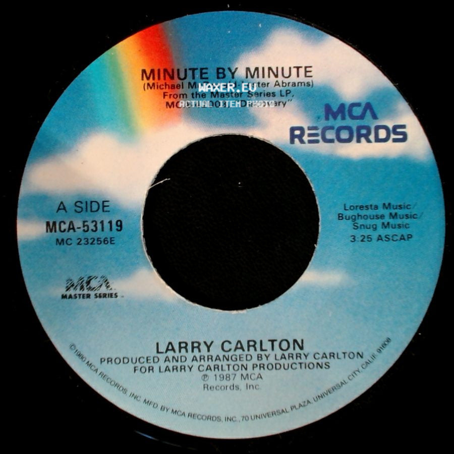 Larry Carlton - Minute By Minute / Hello Tomorrow side A