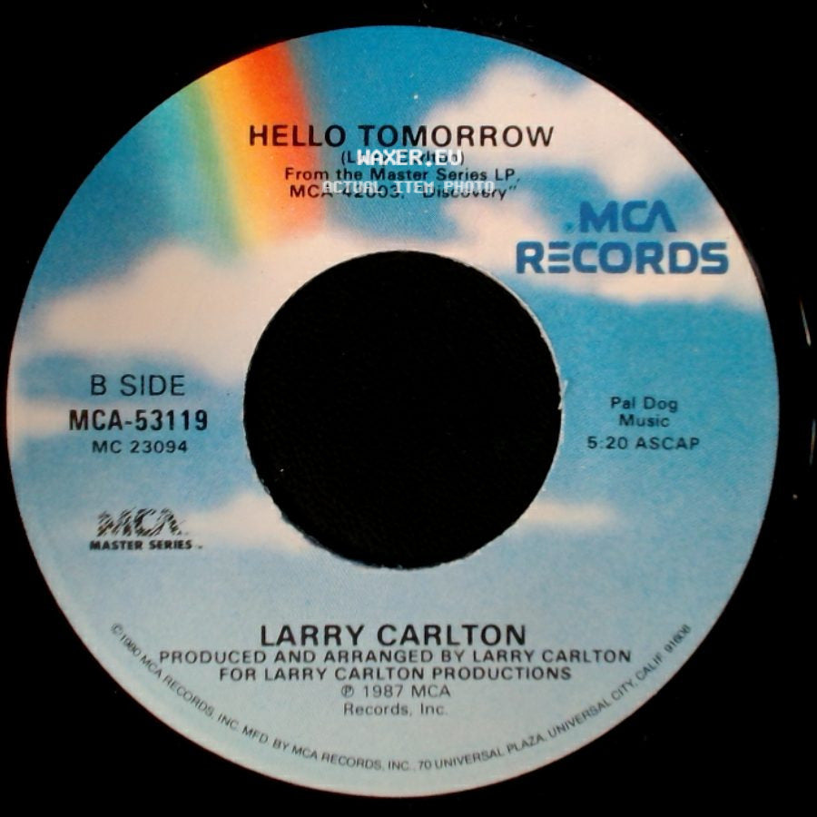 Larry Carlton - Minute By Minute / Hello Tomorrow side B