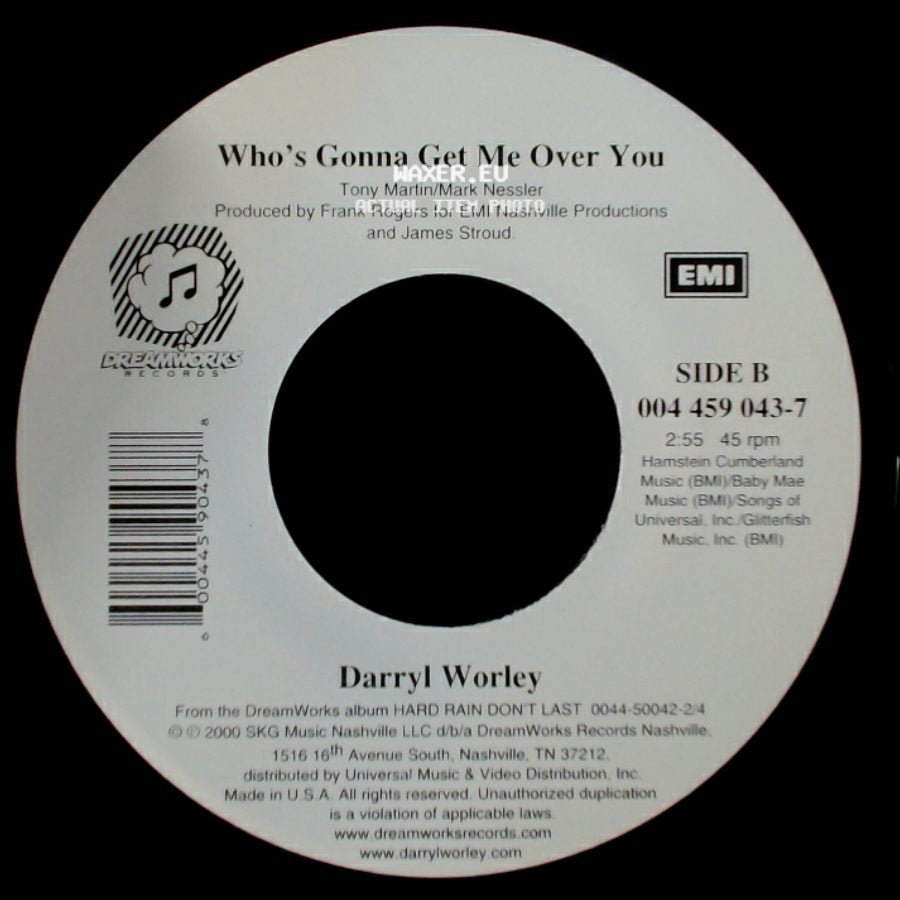 Darryl Worley - When You Need My Love / Who's Gonna Get Me Over You side B