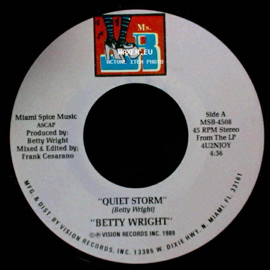 Betty Wright - Quiet Storm / We Down side A