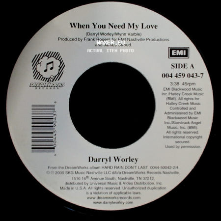 Darryl Worley - When You Need My Love / Who's Gonna Get Me Over You side A