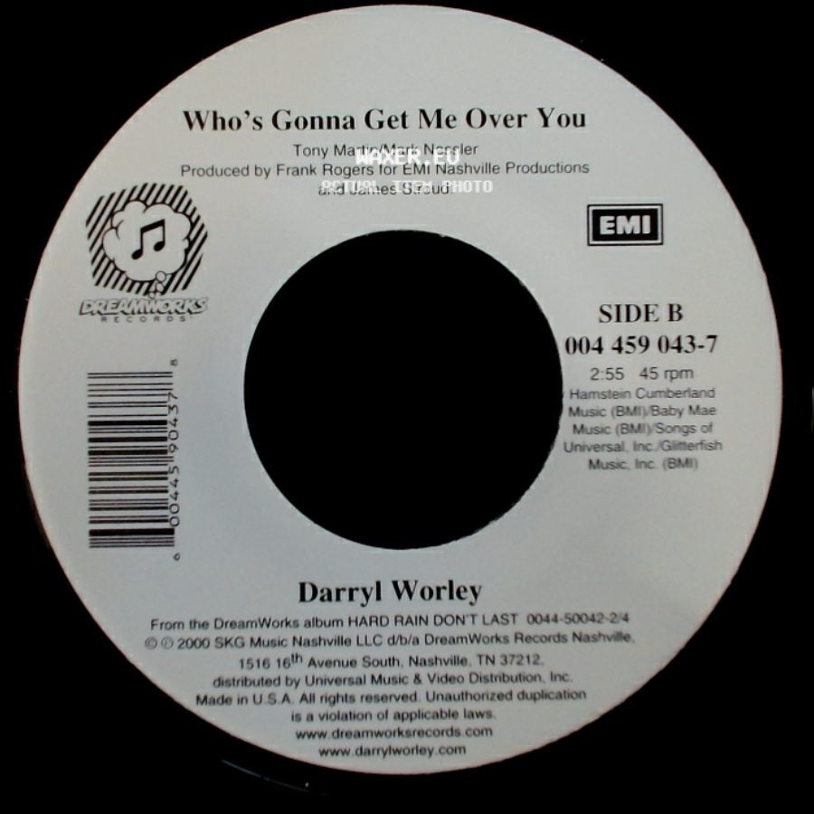 Darryl Worley - When You Need My Love / Who's Gonna Get Me Over You side B