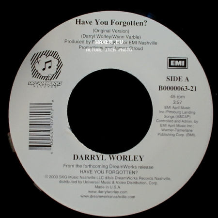 Darryl Worley - Have You Forgotten? / I Miss My Friend (Acoustic Version) side A