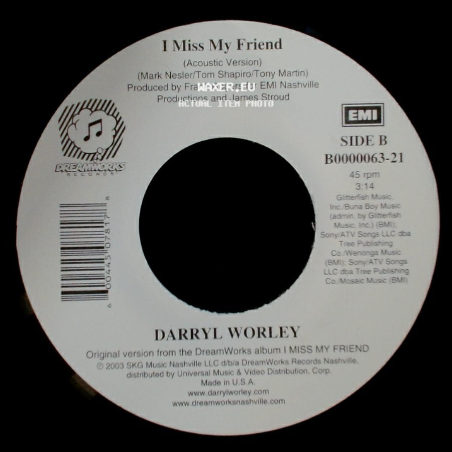 Darryl Worley - Have You Forgotten? / I Miss My Friend (Acoustic Version) side B