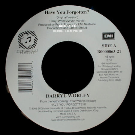 Darryl Worley - Have You Forgotten? / I Miss My Friend (Acoustic Version) side A