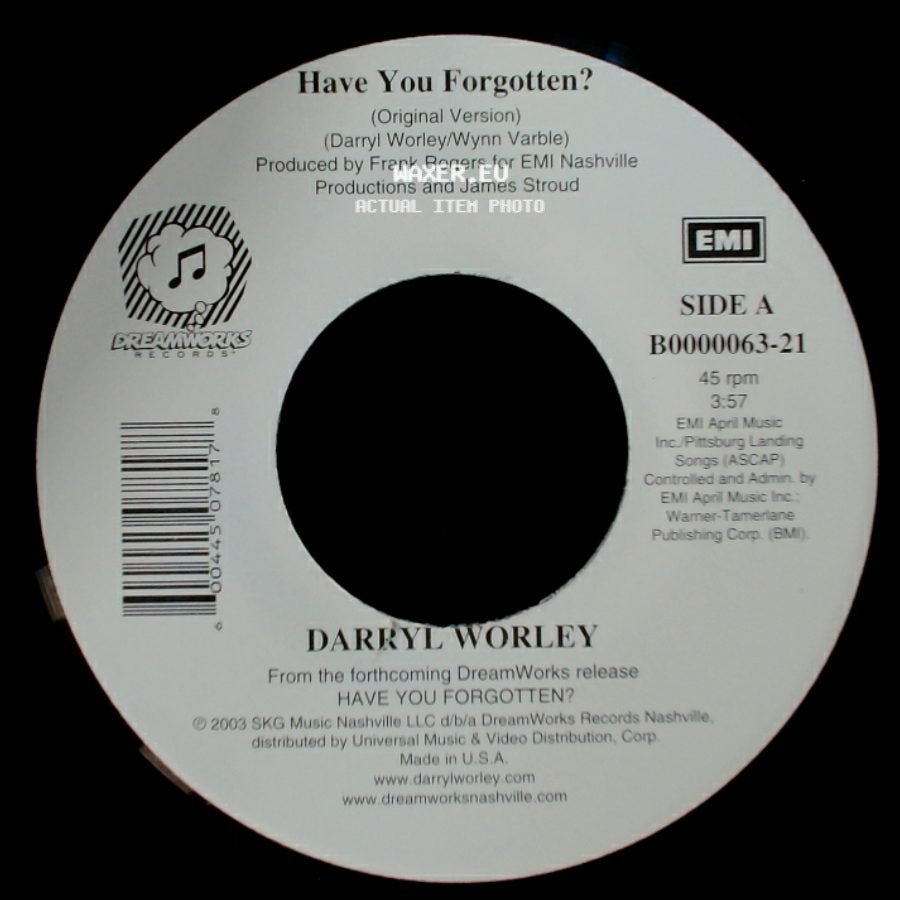 Darryl Worley - Have You Forgotten? / I Miss My Friend (Acoustic Version) side A