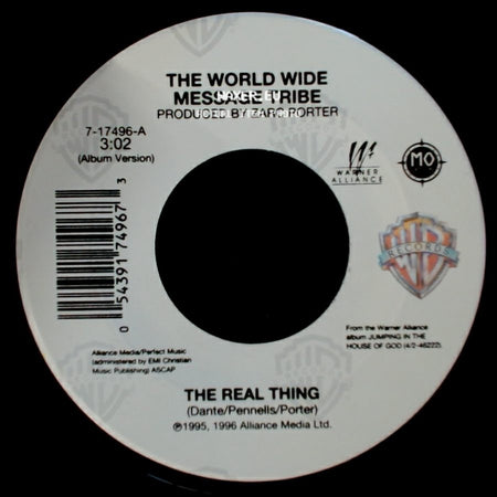 The World Wide Message Tribe / Message Tribe - $Weet Salvation / The Real Thing side B