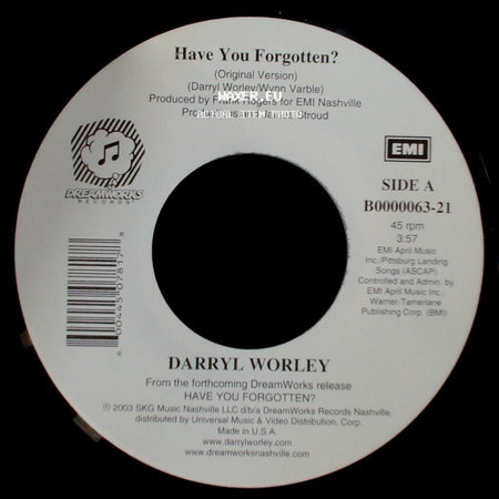 Darryl Worley - Have You Forgotten? / I Miss My Friend (Acoustic Version) side A