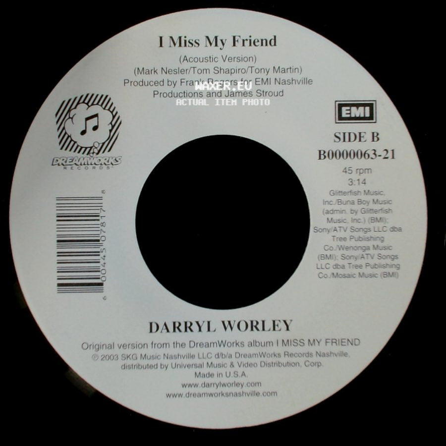 Darryl Worley - Have You Forgotten? / I Miss My Friend (Acoustic Version) side B