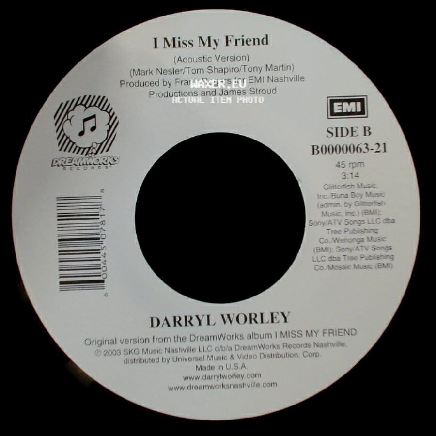 Darryl Worley - Have You Forgotten? / I Miss My Friend (Acoustic Version) side B
